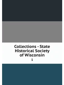 Collections - State Historical Societ