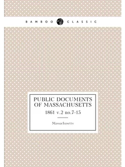 Public documents of Massachusetts. 18