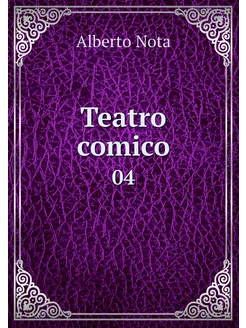 Teatro comico. 04