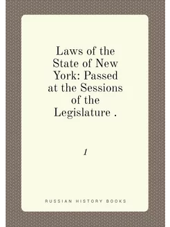 Laws of the State of New York Passed