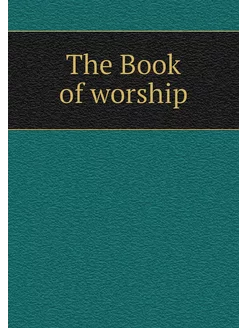 The Book of worship