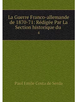 La Guerre Franco-allemande de 1870-71