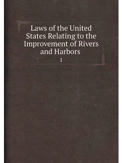 Laws of the United States Relating to