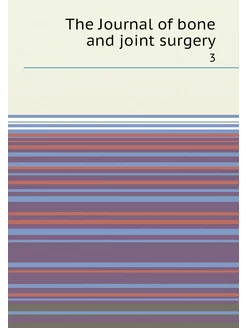 The Journal of bone and joint surgery. 3