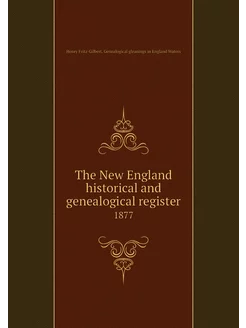 The New England historical and geneal