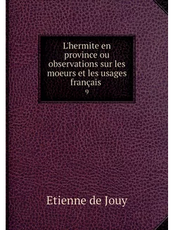 L'hermite en province ou observations