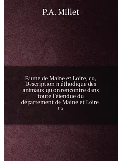 Faune de Maine et Loire, ou, Description méthodique