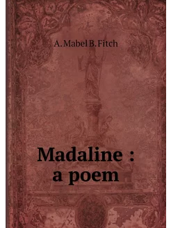 Madaline a poem