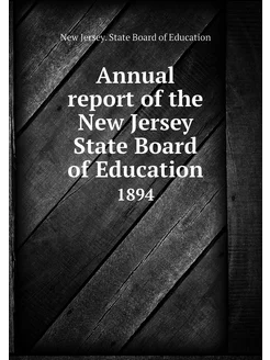 Annual report of the New Jersey State