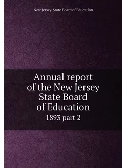 Annual report of the New Jersey State