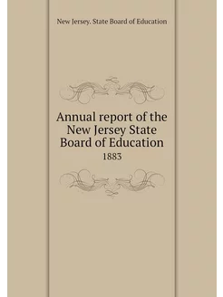 Annual report of the New Jersey State