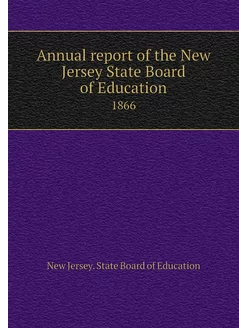 Annual report of the New Jersey State