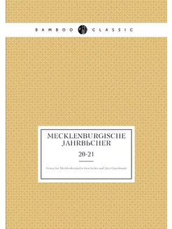 Mecklenburgische Jahrbücher. 20-21