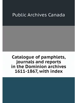 Catalogue of pamphlets, journals and