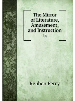 The Mirror of Literature, Amusement