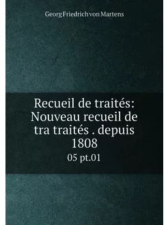 Recueil de traités Nouveau recueil d