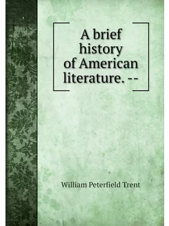 A brief history of American literatur