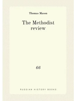 The Methodist review. 66