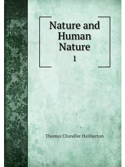 Nature and Human Nature. 1