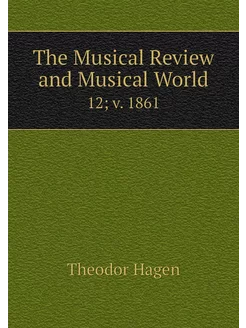 The Musical Review and Musical World