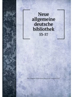 Neue allgemeine deutsche bibliothek