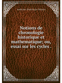 Notions de chronologie historique et