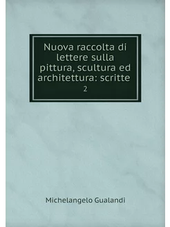 Nuova raccolta di lettere sulla pittu