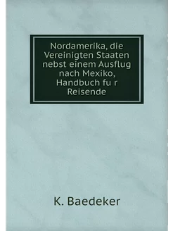 Nordamerika, die Vereinigten Staaten