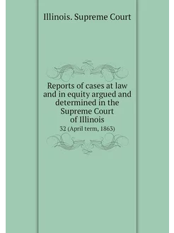 Reports of cases at law and in equity