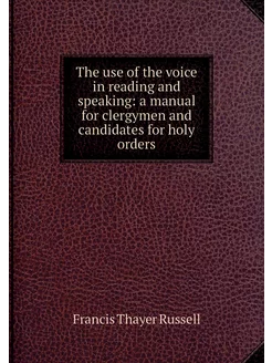 The use of the voice in reading and s