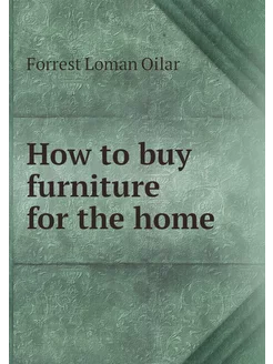 How to buy furniture for the home