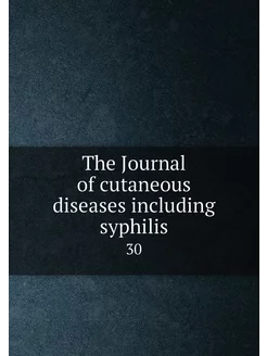 The Journal of cutaneous diseases inc