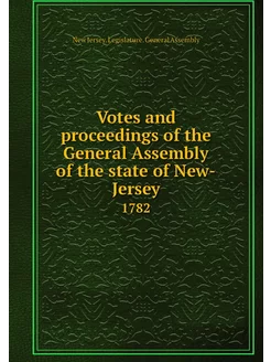 Votes and proceedings of the General