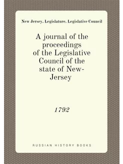 A journal of the proceedings of the Legislative Coun