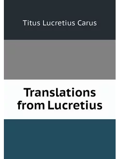 Translations from Lucretius