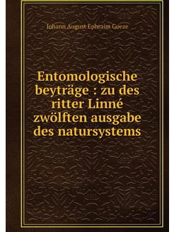 Entomologische beyträge zu des ritt