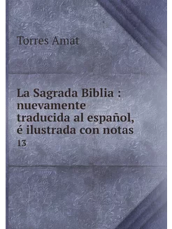 La Sagrada Biblia nuevamente traduc