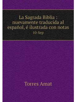 La Sagrada Biblia nuevamente traduc