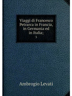 Viaggi di Francesco Petrarca in Franc