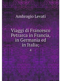 Viaggi di Francesco Petrarca in Franc