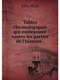 Tables chronologiques qui embrassent