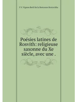 Poésies latines de Rosvith religieus