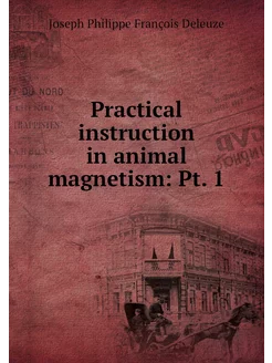 Practical instruction in animal magne