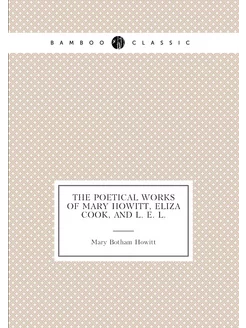 The Poetical Works of Mary Howitt, El