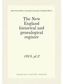 The New England historical and genealogical register