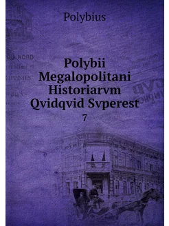 Polybii Megalopolitani Historiarvm Qv