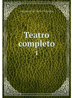 Teatro completo. 1