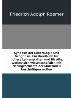 Synopsis der Mineralogie und Geognosi