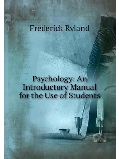 Psychology An Introductory Manual fo