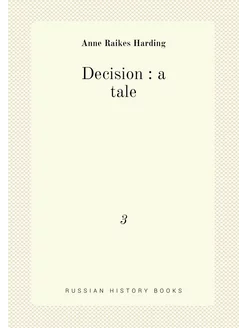 Decision a tale. 3